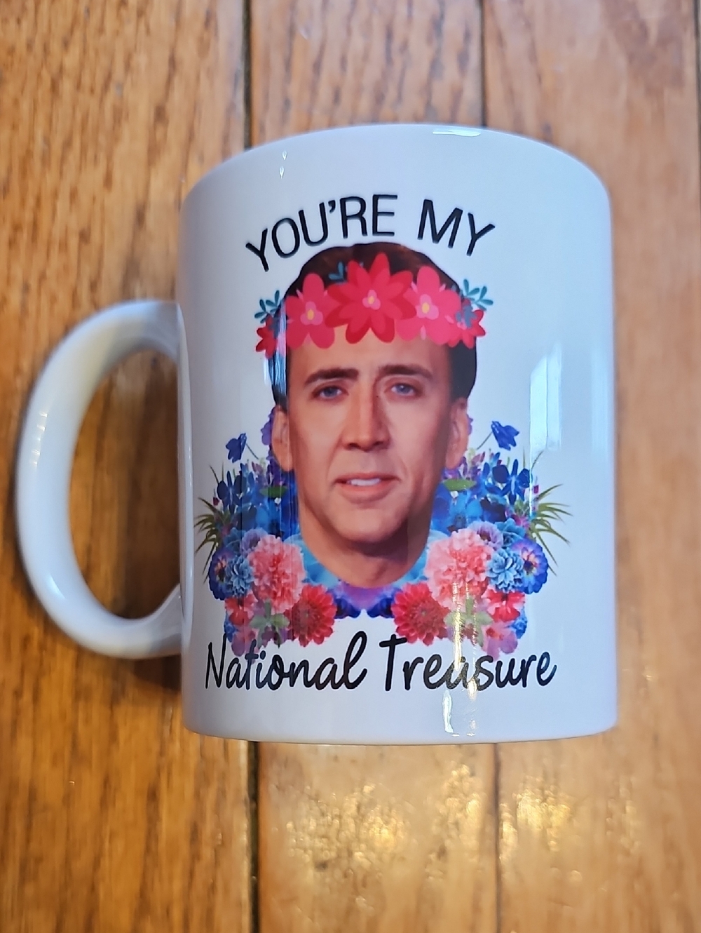 'You're My National Treasure' Nicolas Cage Meme Ceramic Coffee Mug